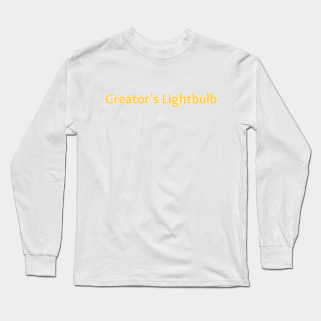 Creator's Lightbulb text Long Sleeve T-Shirt by Creator's Lightbulb